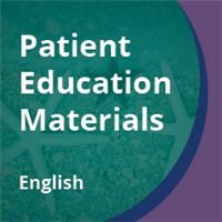 Patient Education Materials (English)